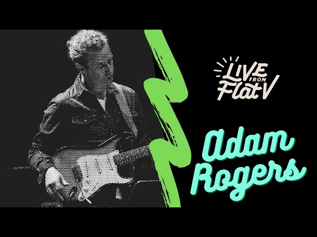 アダム・ロジャースの音楽はどこからくるのか？ジョシュ・スミスがインタビューで解き明かす